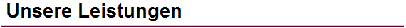  Unsere Leistungen 